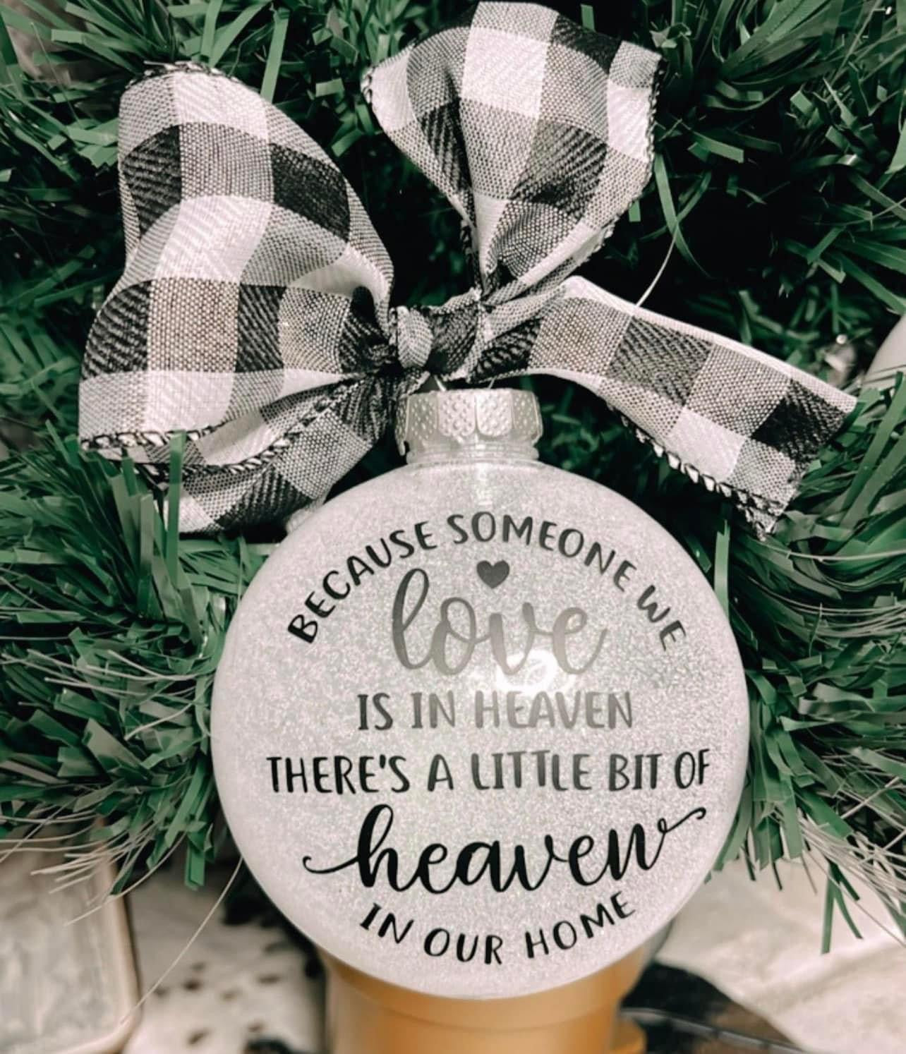 Someone We Love Is In Heaven Tree Ornament